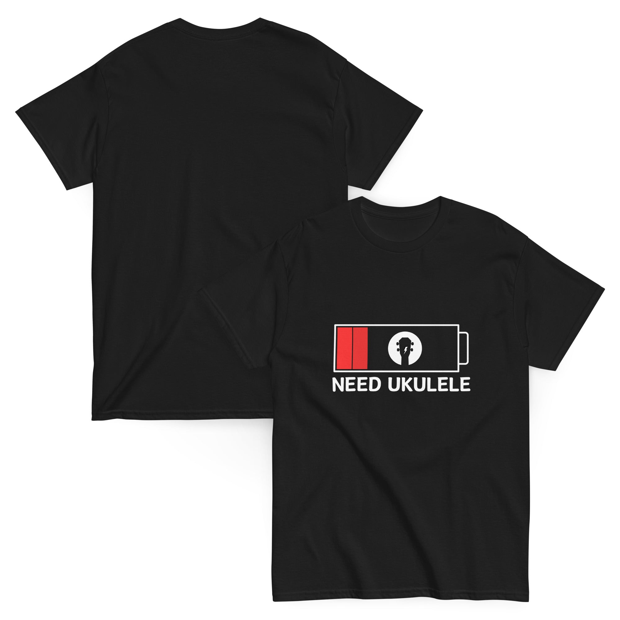 “Need Ukulele” unisex t-shirt, funny music gift for players, teachers, and uke fans.