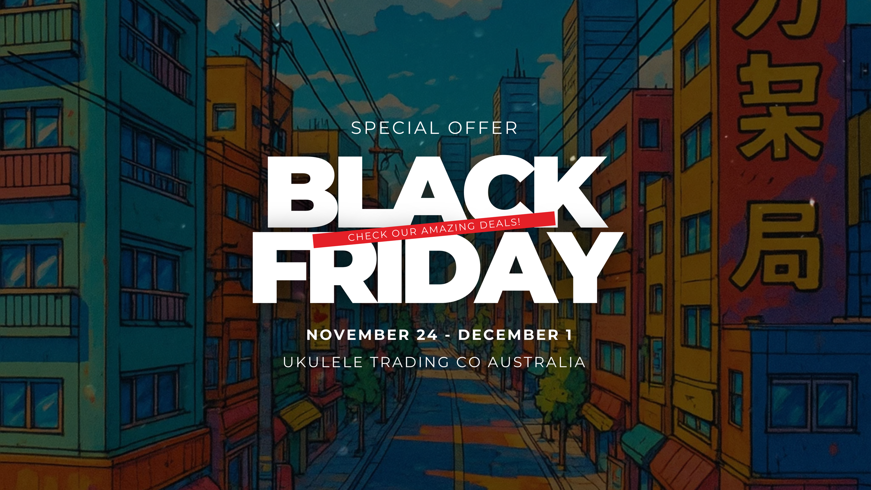 Black Friday at Ukulele Trading Co: 11% OFF Storewide + Exclusive Freebies (Limited Time Only!)