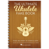 Ultimate Fake Book 4th Edition cover with 400 songs for ukulele, guitar, and piano players.