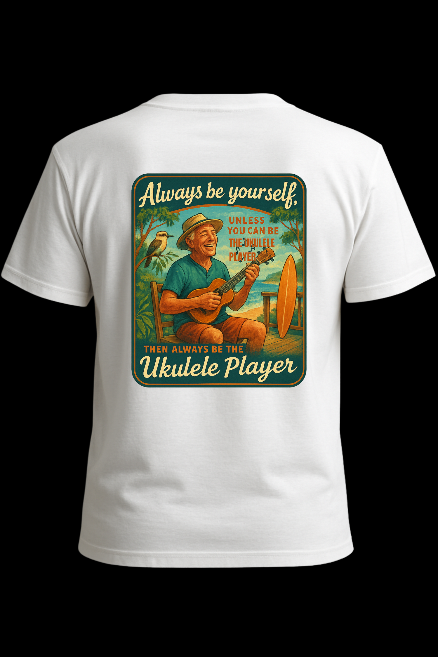 Always Be the Ukulele Player T-Shirt | Funny Musician Beach Tee | Ukulele Lover Gift | Be Yourself Shirt