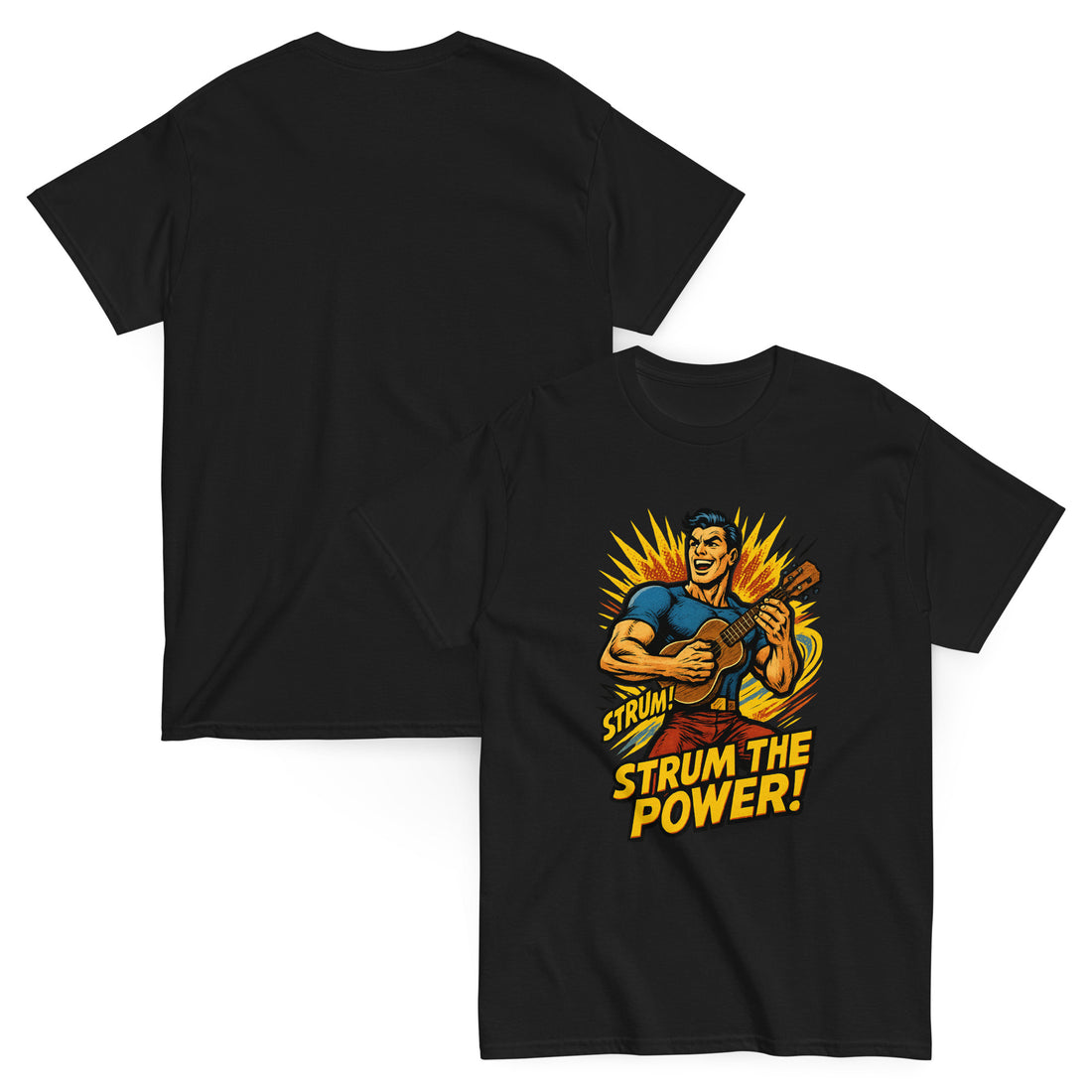 Ukulele T-shirt with bold Strum the Power design